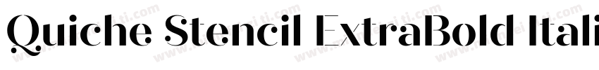 Quiche Stencil ExtraBold Italic字体转换